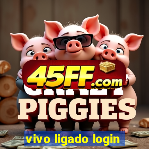 vivo ligado login